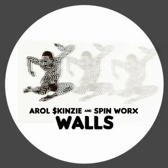 Walls by Arol $kinzie