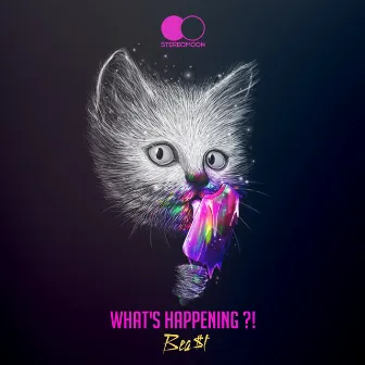 What's happening?! by Beat