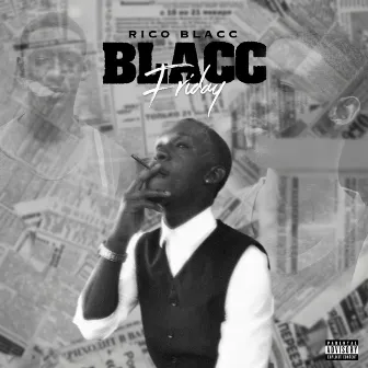 Blacc Friday by Rico Blacc