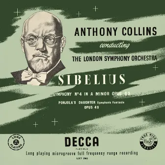 Sibelius: Symphony No. 4; No. 5 (Anthony Collins Complete Decca Recordings, Vol. 9) by Anthony Collins