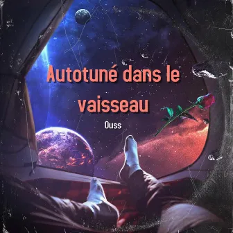 Autotuné dans le vaisseau by Oussama