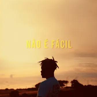 Não É Fácil by Ivandro