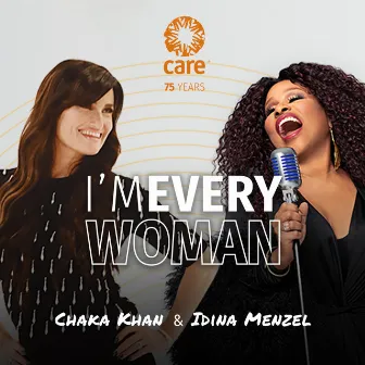 I'm Every Woman by Chaka Khan