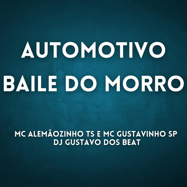 AUTOMOTIVO BAILE DO MORRO