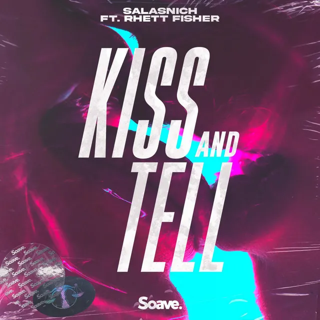 Kiss and Tell