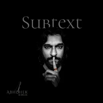 Subtext by Abhishek Borkar