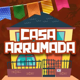 Casa Arrumada by Danny Nascimento