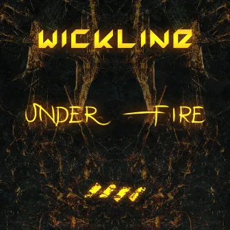 Under Fire by Wickline