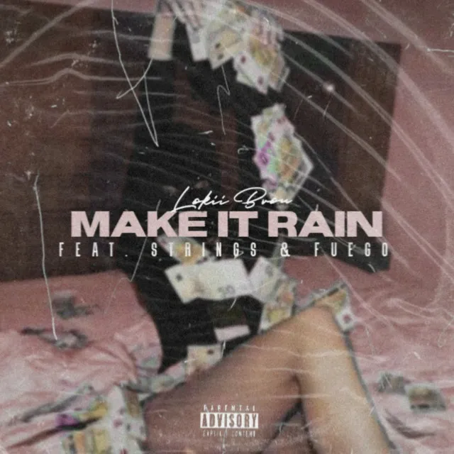 Make It Rain