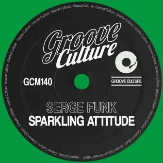 Sparkling Attitude by Serge Funk