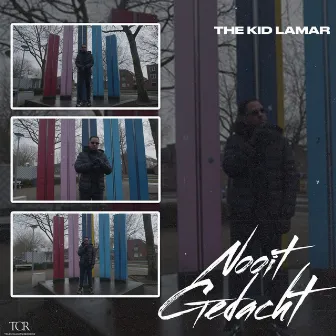 Nooit Gedacht by THE KID LAMAR