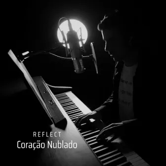 Coração Nublado by Reflect