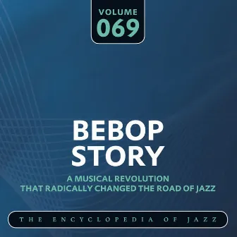 Bebop Story, Vol. 69 by The Metronome All-Stars