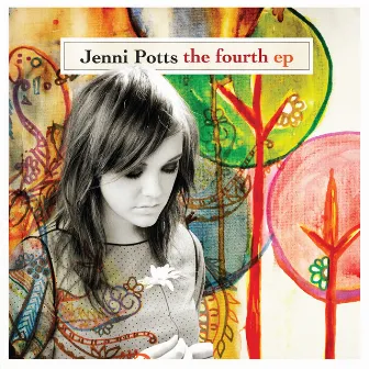 The Fourth EP by Jenni Potts