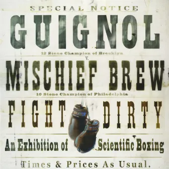 Fight Dirty by Guignol