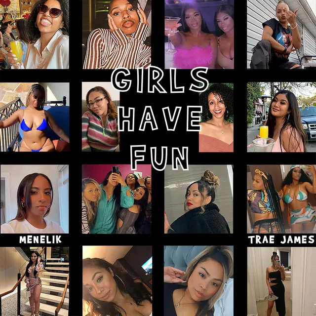 Girls Have Fun