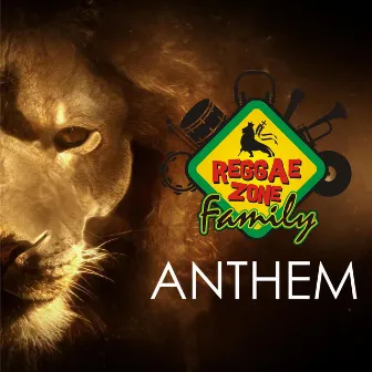 Anthem by Reggae Zone Family