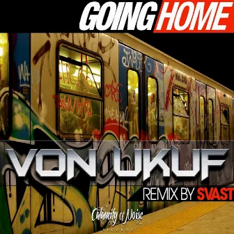 Going Home - Single by Von Ukuf