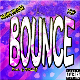 Bounce by Maine Braine