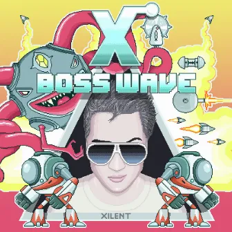 Boss Wave by Xilent