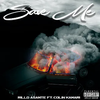 Save Me by Rillo Asante