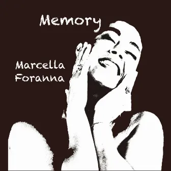 Memory by Marcella Foranna