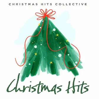 Christmas Hits by Christmas Hits Collective