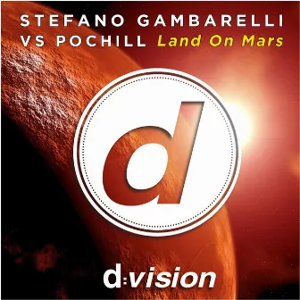 Land on Mars (Stefano Gambarelli Vs Pochill) by Stefano Gambarelli