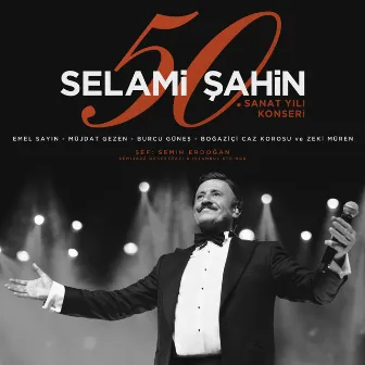 50. Sanat Yılı Konseri (Canlı) by Selami Şahin