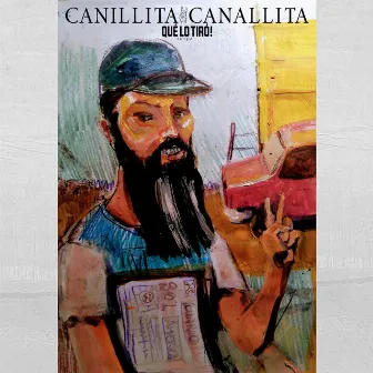 Canillita Canallita by Qué lo tiró tango