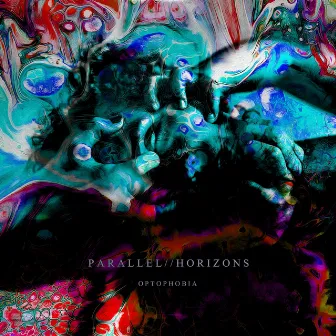 Optophobia by Parallel Horizons