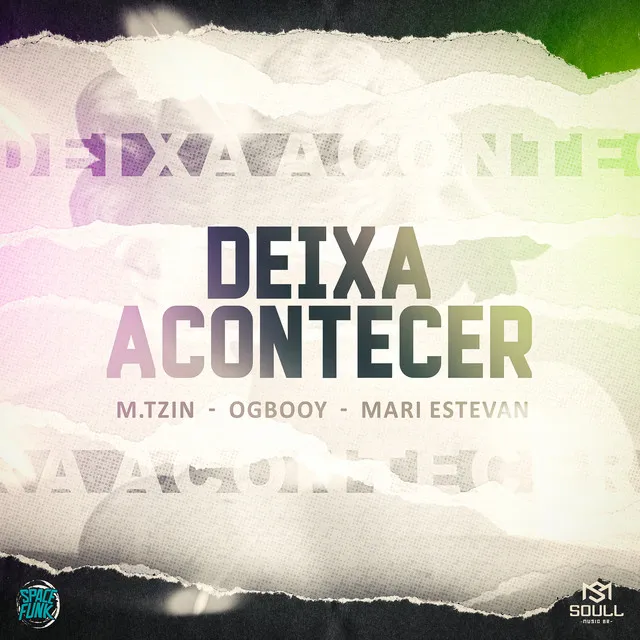 Deixa Acontecer