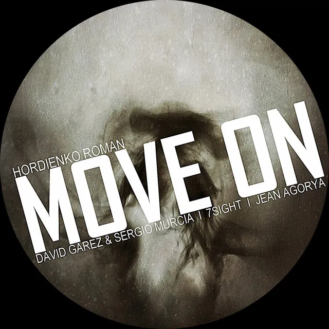 Move On - David Garez & Sergio Murcia Remix