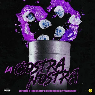 La Costra Nostra (2 Pack) by Ym1000