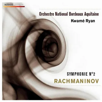 Rachmaninov: Symphonie No. 2 pour Orchestre by Kwamé Ryan