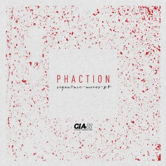 Signature Moves EP by Phaction