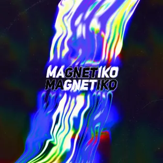 Magnétiko by Racha