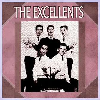 Presenting The Excellents by The Excellents