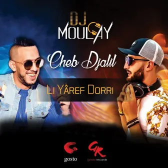 Li Yaaref Dorri by DJ Moulay