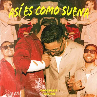 Asi Es Como Suena by Teysin B