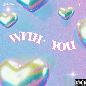 WITH YOU by grd mln