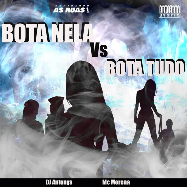 Bota Nela Vs Bota Tudo (feat. DJ ØLIVEIRA ZL, DJ FIOTE ZL)