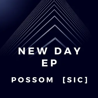 New Day by Possom