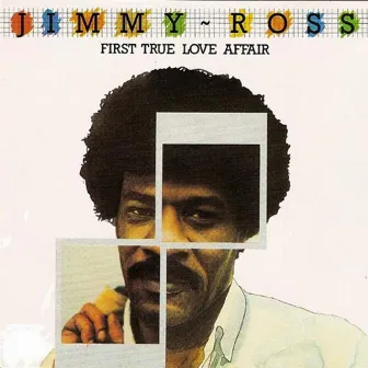 First True Love Affair by Jimmy Ross