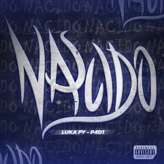 Nacido by Luka py