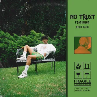 No Trust by 3ZKLL