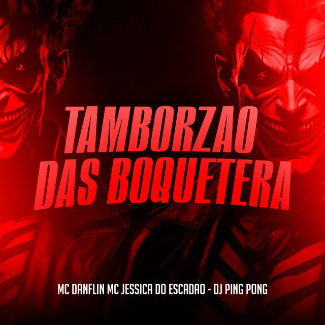 Tamborzao das Boquetera