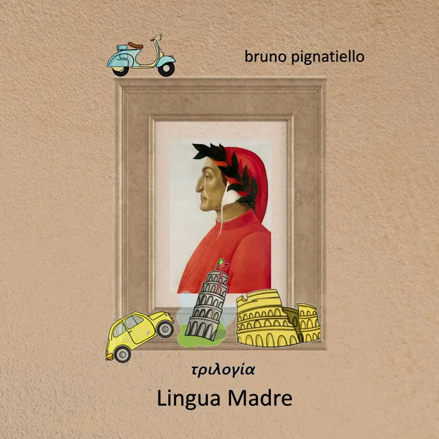 Lingua madre - Τριλογία