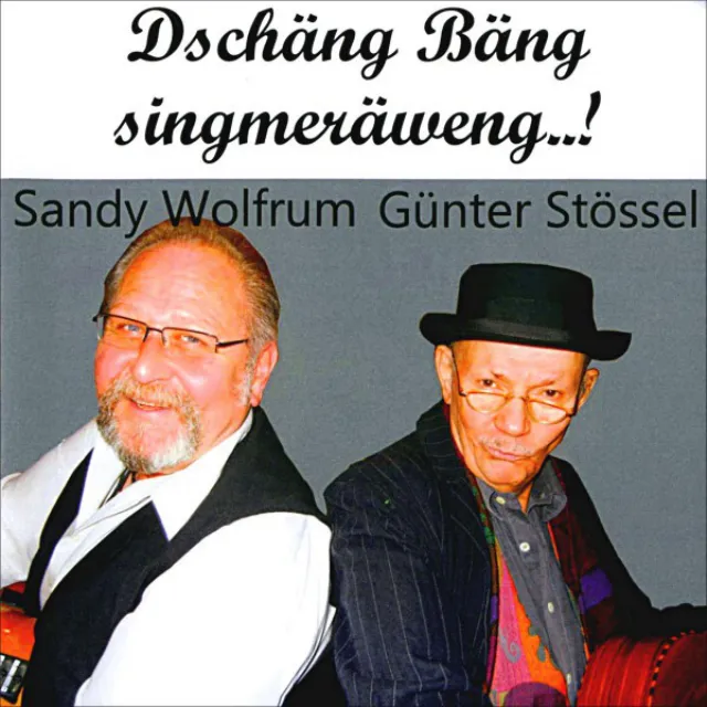 Dschäng bäng singmeräweng..!