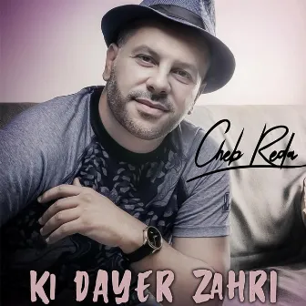 Ki Dayar Zahri by Cheb Reda